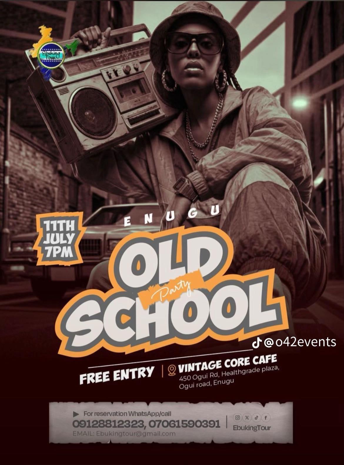 Old School Party in Enugu, Enugu on Sat, 11 Jul